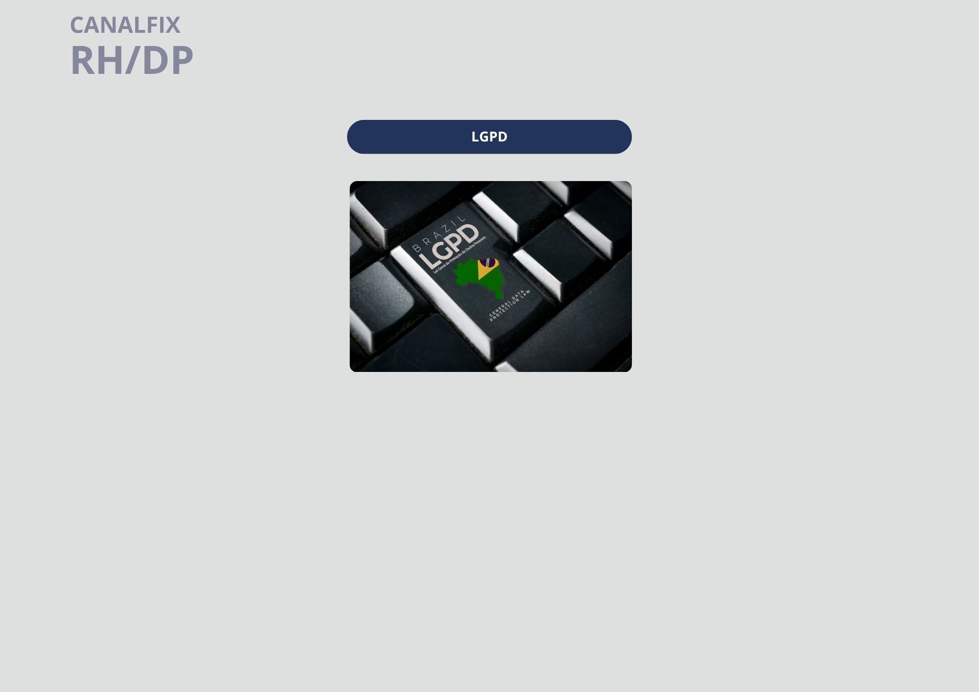 CanalFix RH/DP - Treinamento e Desenvolvimento - LGPD
